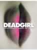 Deadgirl