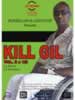 Kill Gil (Vol. 2 e mezzo)