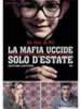 La Mafia Uccide Solo D'estate