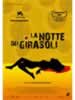 La notte dei girasoli