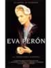 La vera storia di Eva Peron