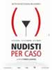 Nudisti per caso