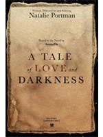 A Tale Of Love And Darkness