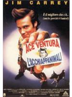 Ace Ventura - L'acchiappanimali