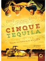 Cinque Tequila