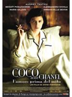 Coco Avant Chanel - L'amore Prima Del Mito