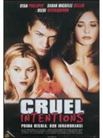 Cruel Intentions - Prima Regola: Non Innamorarsi