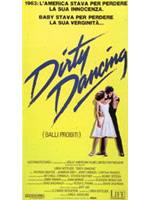 Dirty Dancing - Balli Proibiti