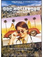 Doc Hollywood - Dottore In Carriera