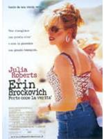 Erin Brockovich - Forte Come La Verita'