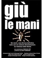 Giu' Le Mani