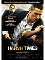 Harsh Times - I Giorni Dell'odio