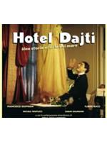 Hotel Dajti - Una Storia Al Di La' Del Mare