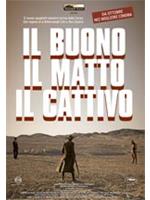 Il Buono, Il Matto, Il Cattivo