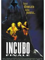 Incubo Finale