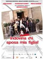 Indovina Chi Sposa Mia Figlia