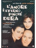 L'amore E' Eterno Finche' Dura