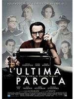 L'ultima Parola - La Vera Storia Di Dalton Trumbo