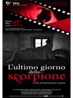 L'ultimo Giorno Dello Scorpione