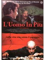 L'uomo In Piu'