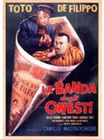 La Banda Degli Onesti