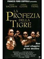 La Profezia Della Tigre