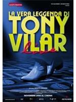 La Vera Leggenda Di Tony Vilar