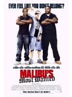 Malibu's Most Wanted