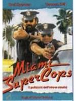 Miami Supercops - I Poliziotti Dell'8 Strada