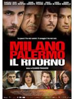 Milano Palermo - Il Ritorno