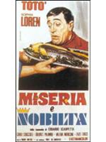 Miseria E Nobilta'