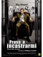 Prova A Incastrarmi - Find Me Guilty