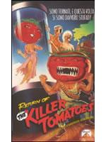 Return Of Killer Tomatoes - Il Ritorno Dei Pomodori Assassini