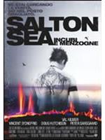 Salton Sea - Incubi E Menzogne