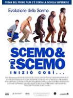 Scemo & Piu' Scemo - Inizio' Cosi'