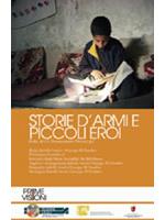 Storie D'armi E Piccoli Eroi