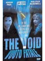 The Void - Vuoto Fatale