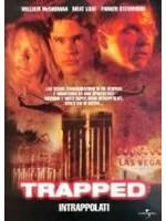 Trapped - Intrappolati