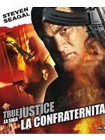 True Justice - La Confraternita