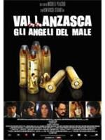 Vallanzasca - Gli Angeli Del Male