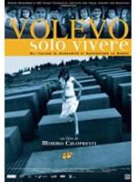 Volevo Solo Vivere